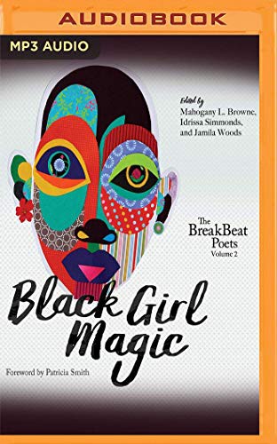 Black Girl Magic (AudiobookFormat, 2020, Audible Studios on Brilliance Audio, Audible Studios on Brilliance)