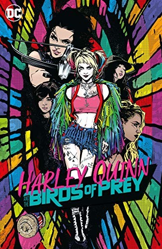 Harley Quinn & the Birds of Prey (Paperback, 2019, DC Comics)