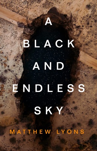 Matthew Lyons: Black and Endless Sky (2022, Turner Publishing Company)