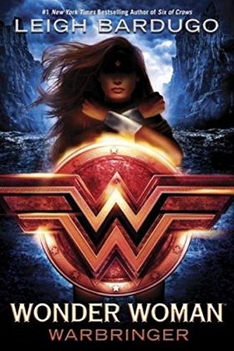 Leigh Bardugo: Wonder Woman (Paperback, 2017, Random House LCC US)