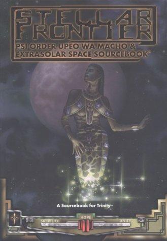 Stellar Frontier (Paperback, 1999, White Wolf Games Studio)