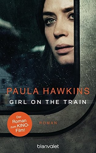 Paula Hawkins: Girl on the Train (Paperback, 2016, Blanvalet Verlag)