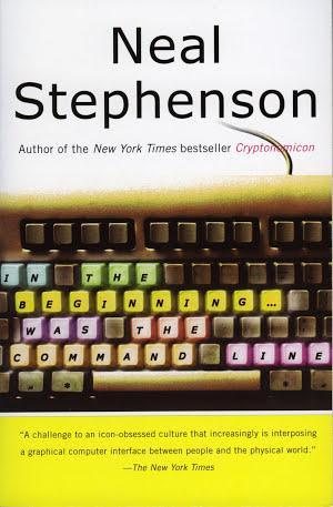 In the Beginning... Was the Command Line (2008, HarperCollins Publishers)