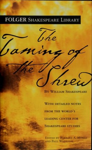 William Shakespeare: The Taming of the Shrew (New Folger Library Shakespeare) (Paperback, 2004, Washington Square Press)