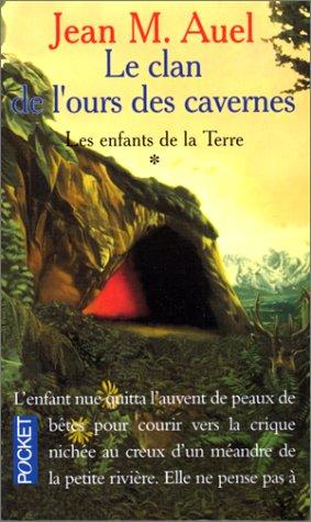 Jean M. Auel: LA Clan De L'Ours Des Cavernes (French language, 2002, Presse Pocket)