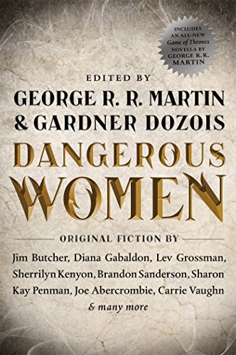 Dangerous Women (2015, Tor Books)