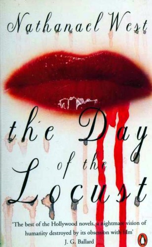 Nathanael West: The day of the locust (2006, Penguin)