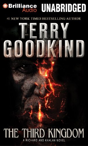 Terry Goodkind: The Third Kingdom (AudiobookFormat, 2014, Brilliance Audio)