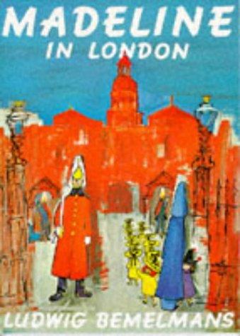 Ludwig Bemelmans: Madeline in London (Picture Books) (Paperback, 1996, Scholastic Hippo)