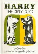 Gene Zion: Harry the Dirty Dog (Hardcover, 1999, Tandem Library)