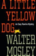 Walter Mosley: A little yellow dog (1996, Thorndike Press)