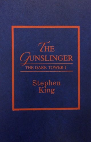 The Gunslinger (The Dark Tower, Book 1) (Hardcover, 1976, Amereon Limited)