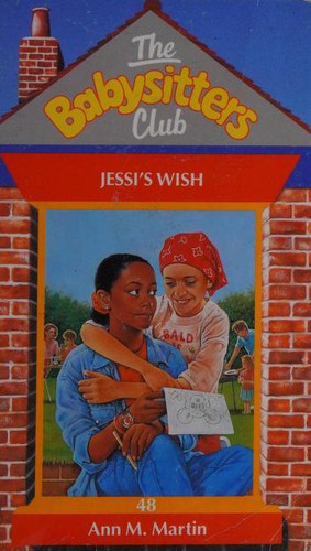 Ann M. Martin: Jessi's Wish - 48 (Hardcover, 1996, Scholastic)