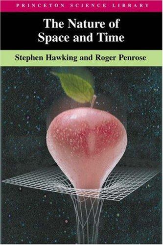 The Nature of Space and Time (Paperback, 2000, Princeton University Press)