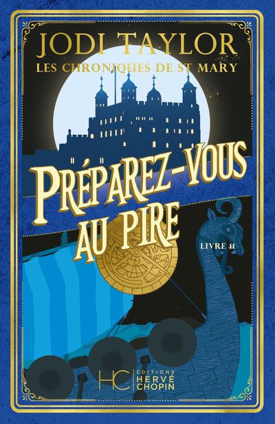 Jodi Taylor: Préparez-vous au pire (Français language, 2023, Éditions Hervé chopin)