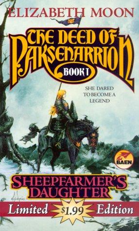 Sheepfarmer's Daughter (The Deed of Paksenarrion, Book 1) (Paperback, 2000, Baen)
