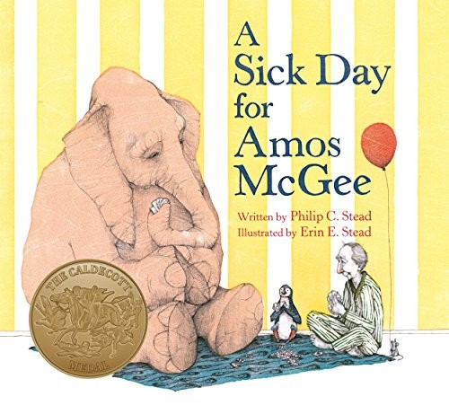 Philip C. Stead: A Sick Day for Amos McGee (2018, Roaring Brook Press)