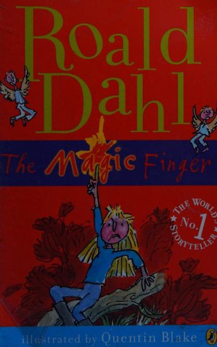 The Magic Finger (Paperback, 2008, Puffin Books)