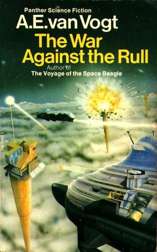 The War Against the Rull (Paperback, 1973, Panther)