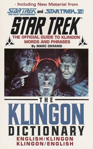 Marc Okrand: The Klingon dictionary. (1992, Pocket Books)