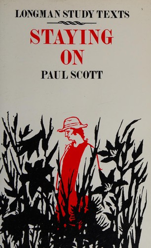 Paul Scott: Staying on (1985, Longman)