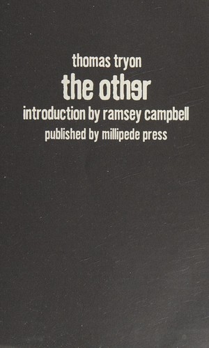 Thomas Tryon: The other (2008, Millipede Press, [Distributed by Consortium Book Sales & Distribution])