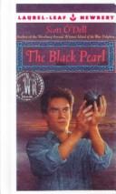 Scott O'Dell: The Black Pearl (Hardcover, 1999, Tandem Library)