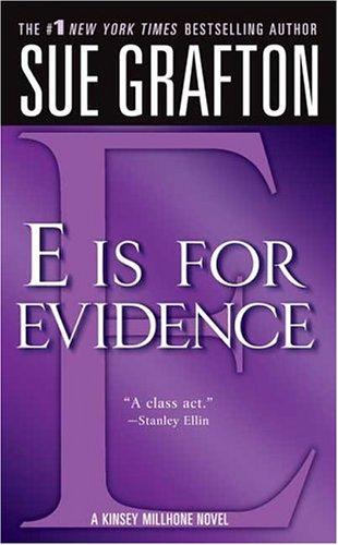 "E" is for Evidence (The Kinsey Millhone Alphabet Mysteries) (Paperback, 2005, St. Martin's Paperbacks)