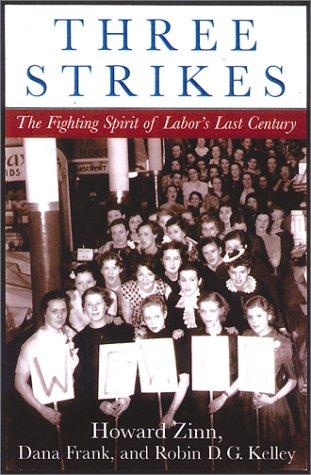 Howard Zinn: Three Strikes (Hardcover, 2001, Beacon Press)