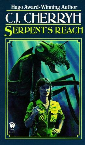 Serpent's Reach (Alliance-Union Universe) (Paperback, 1980, DAW)
