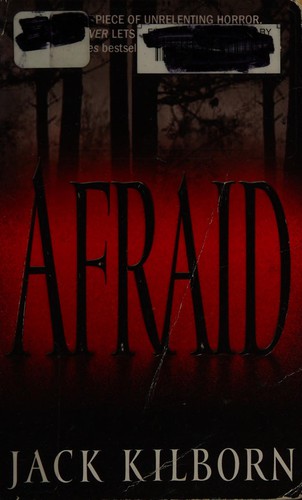 Afraid (2009, Grand Central Publishing)