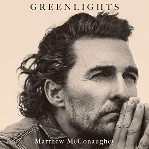 Matthew McConaughey: Greenlights (AudiobookFormat, 2022, Random House Audio)