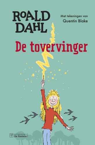 De tovervinger (Hardcover, Dutch language, 2022, De Fontein)