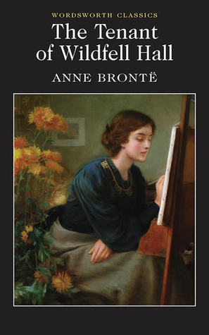 Anne Brontë: The Tenant of Wildfell Hall (Paperback, 2001, Harper & brothers)