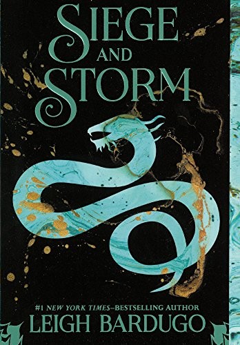 Leigh Bardugo: Siege And Storm (2014, Turtleback)
