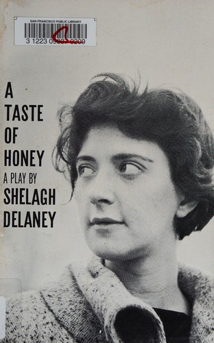 Shelagh Delaney: A taste of honey (Paperback, 1959, Grove Weidenfeld)