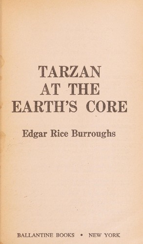 Edgar Rice Burroughs: Tarzan at the Earth's Core (Paperback, 1975, Ballantine Books)