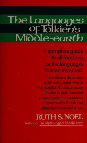 The Languages of Tolkien's Middle-earth (1980, Houghton Mifflin)