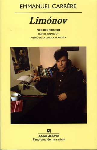Emmanuel Carrère: Limónov (Paperback, Spanish language, 2012, Anagrama)