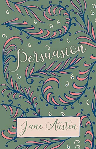 Persuasion (Paperback, 2018, White Press)