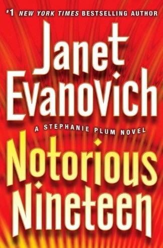 Notorious Nineteen (Hardcover, 2012, Bantam)