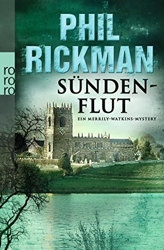 Phil Rickman: Sündenflut (Paperback, 2013, Rowohlt Taschenbuch)