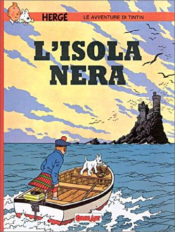 Hergé: Isola nera (Hardcover, French language, 1993, Casterman)