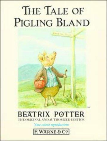 The tale of Pigling Bland (1987, F. Warne)