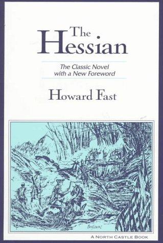 Howard Fast: The Hessian (1996, M.E. Sharpe)
