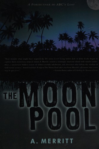 The Moon Pool (Paperback, 2008, Overlook TP)