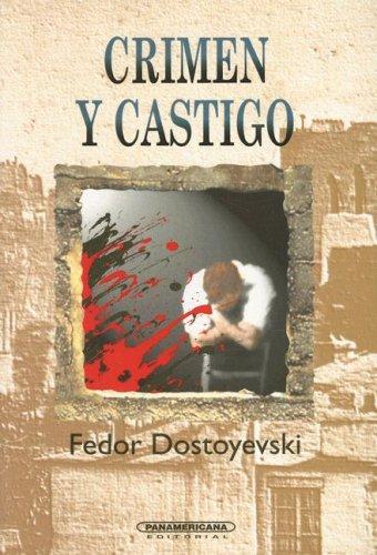 Crimen y Castigo (Paperback, Spanish language, 1993, Panamericana Editorial Ltda.)