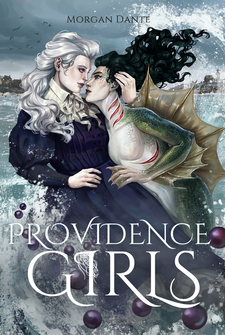 Morgan Dante: Providence Girls (Paperback, 2023, Wilde Nightingale Publishing)