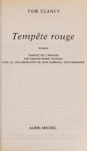 Tom Clancy: Tempête rouge (Paperback, French language, 1987, Albin Michel)