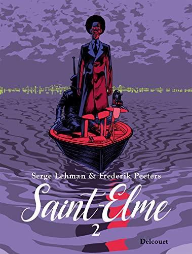 Serge Lehman, Frederik Peeters: Saint-Elme 2 (Hardcover, French language, 2022, Delcourt)